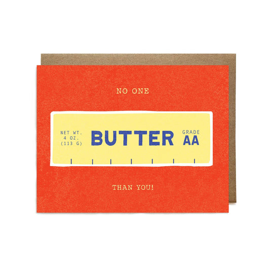 No One Butter Than You Card